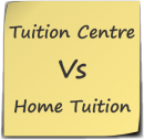 Tuition Centre vs Home Tuition